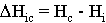 Delta Hic = Hc - Hi